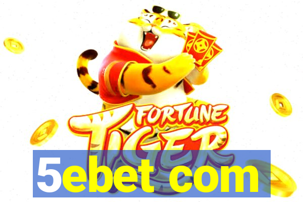 5ebet com